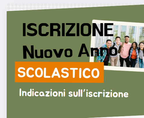 Iscrizioni classi prime per il prossimo                Anno Scolastico 2025/26