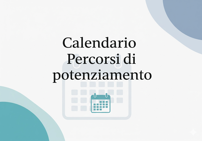 Calendario percorsi di potenziamento